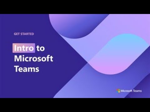 Introduction to Microsoft Teams